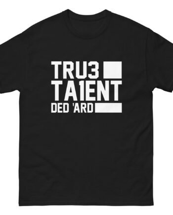 Tru3ta1ent Unisex classic tee