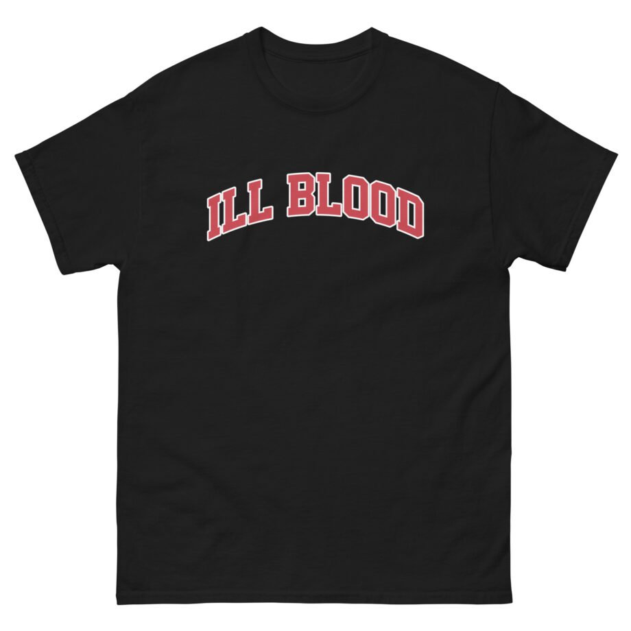 No Warning Ill Blood Unisex classic tee