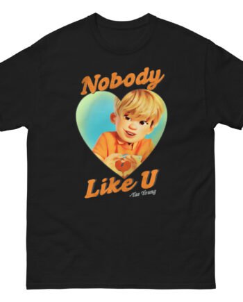 4town Nobody Like U Unisex classic tee
