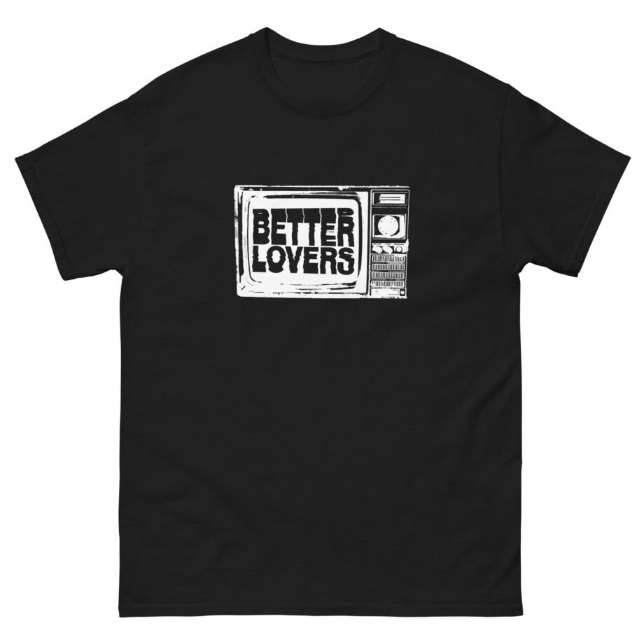 Better Lovers TV Unisex classic tee