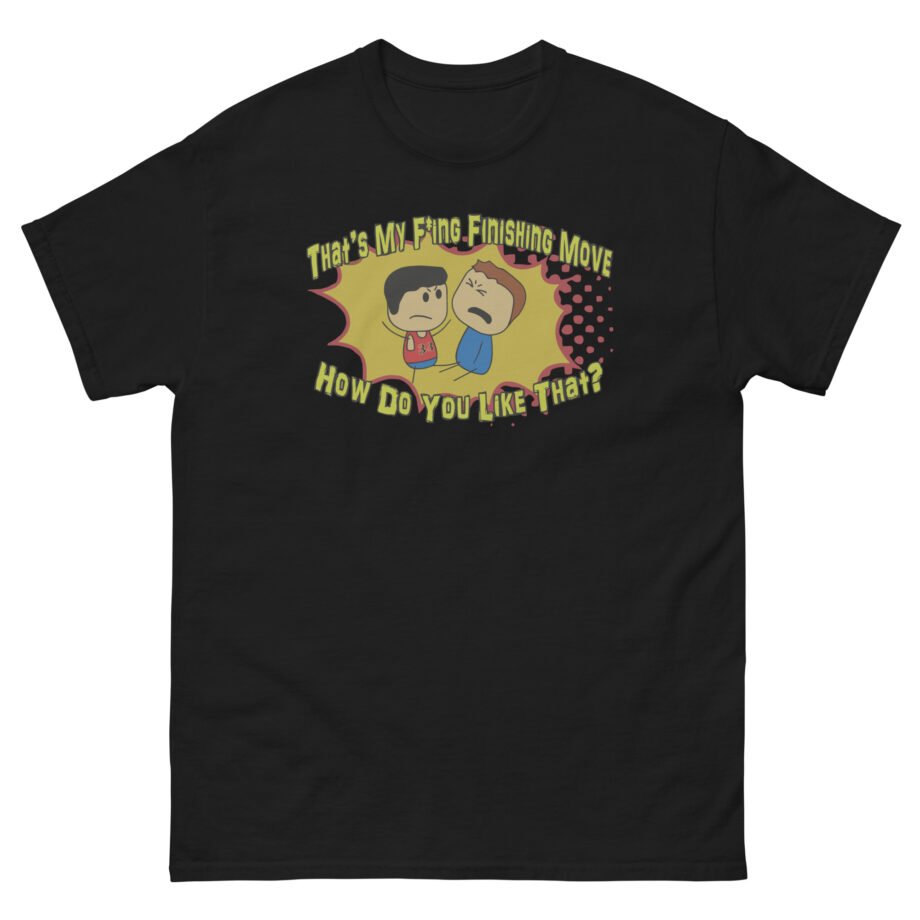 Brewstew Finishing Move Unisex classic tee