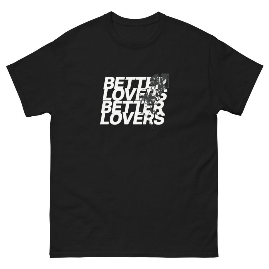 Better Lovers Repeater Unisex classic tee