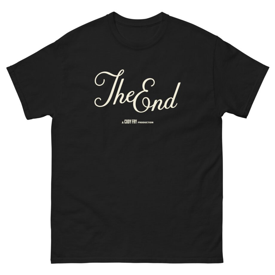 Cody Fry the End Unisex classic tee