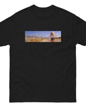 Sabrina Carpenter Honk if You're Stupid Unisex classic tee