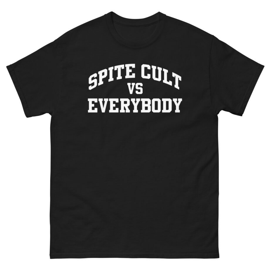 Spite Sc vs Everybody Unisex classic tee