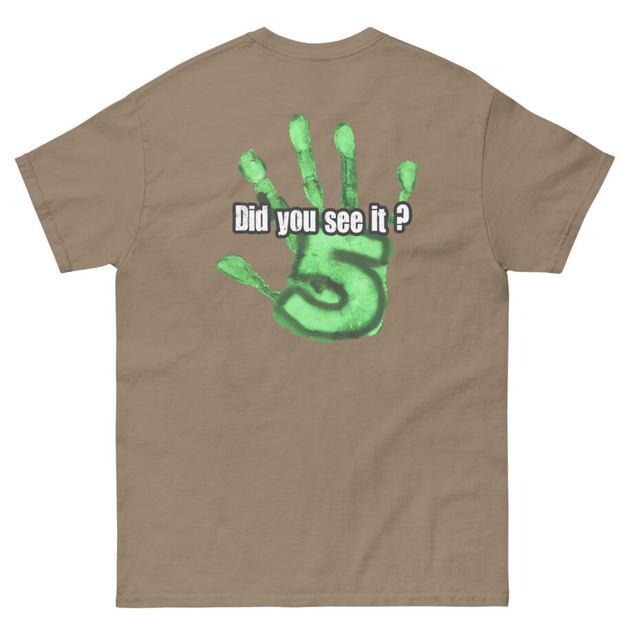 Nuke's Top 5 Did You See It Hand Unisex classic tee
