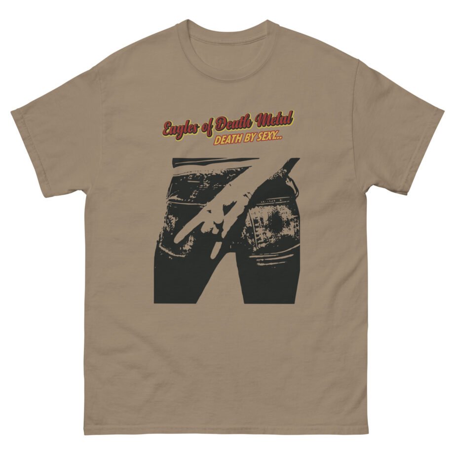 Eagles of Death Metal Death by Sexy Unisex classic tee
