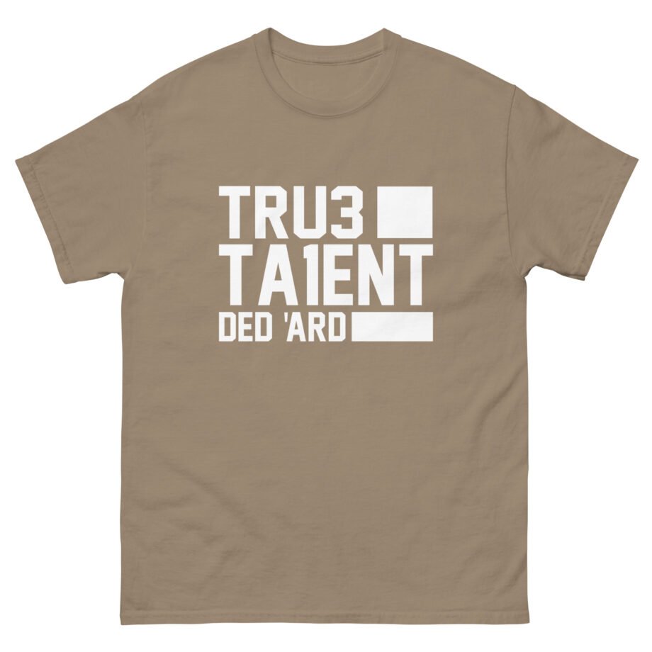 Tru3ta1ent Unisex classic tee