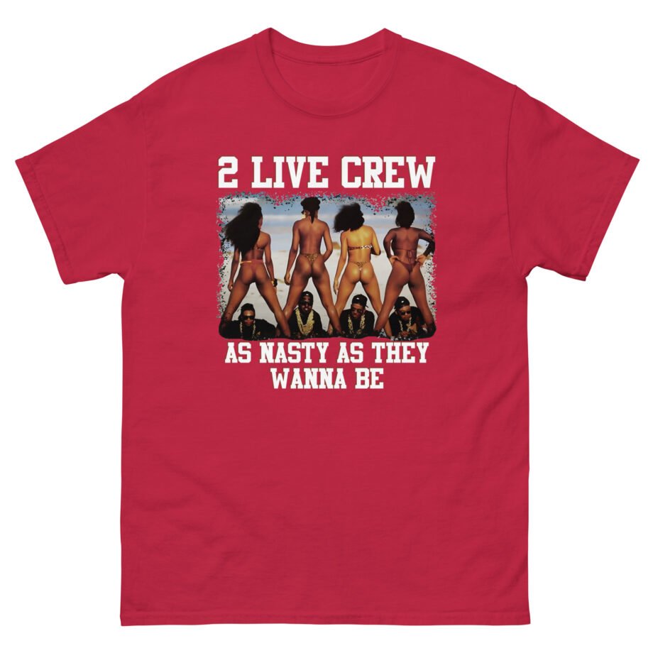 2 Live Crew Unisex classic tee