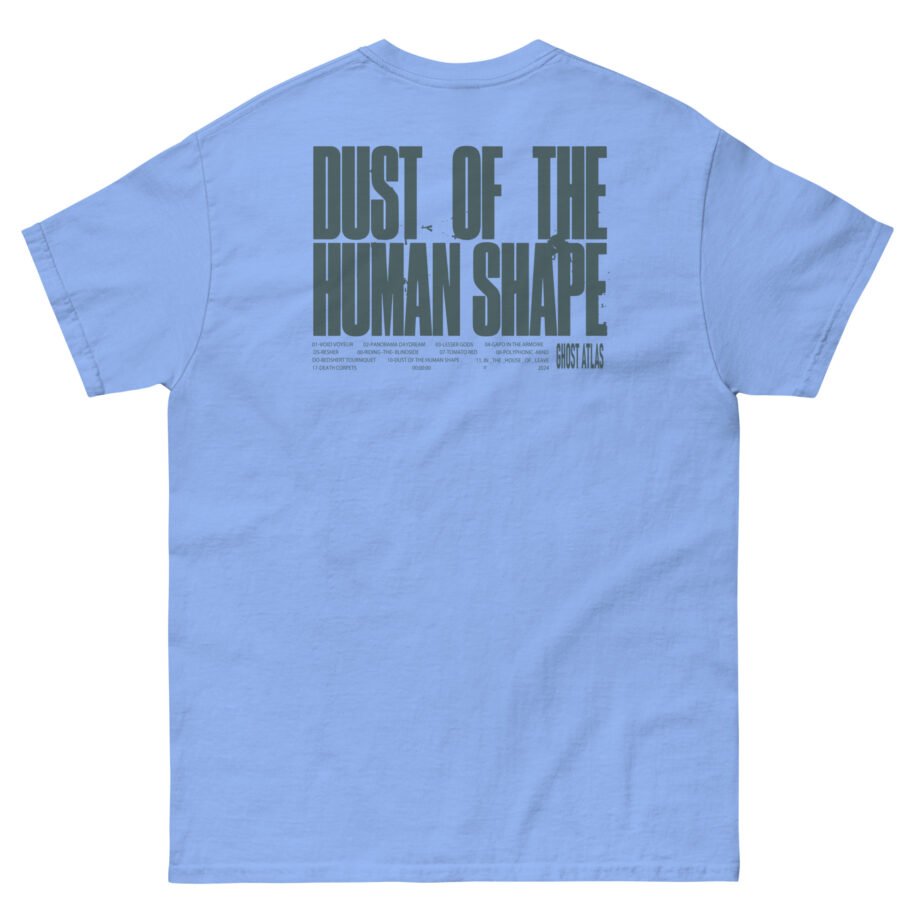 Ghost Atlas Dust of the Human Shape Unisex classic tee
