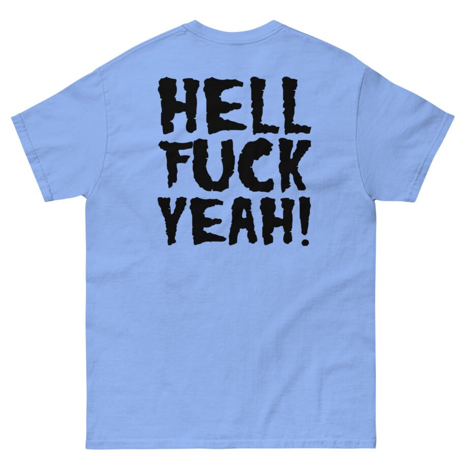 Violent Soho Hell Fuck Yeah Unisex classic tee