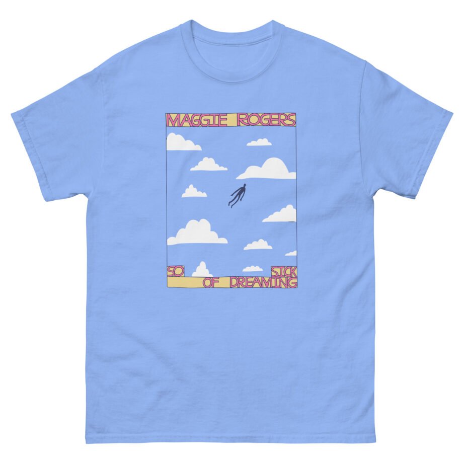 Maggie Rogers So Sick of Dreaming Unisex classic tee