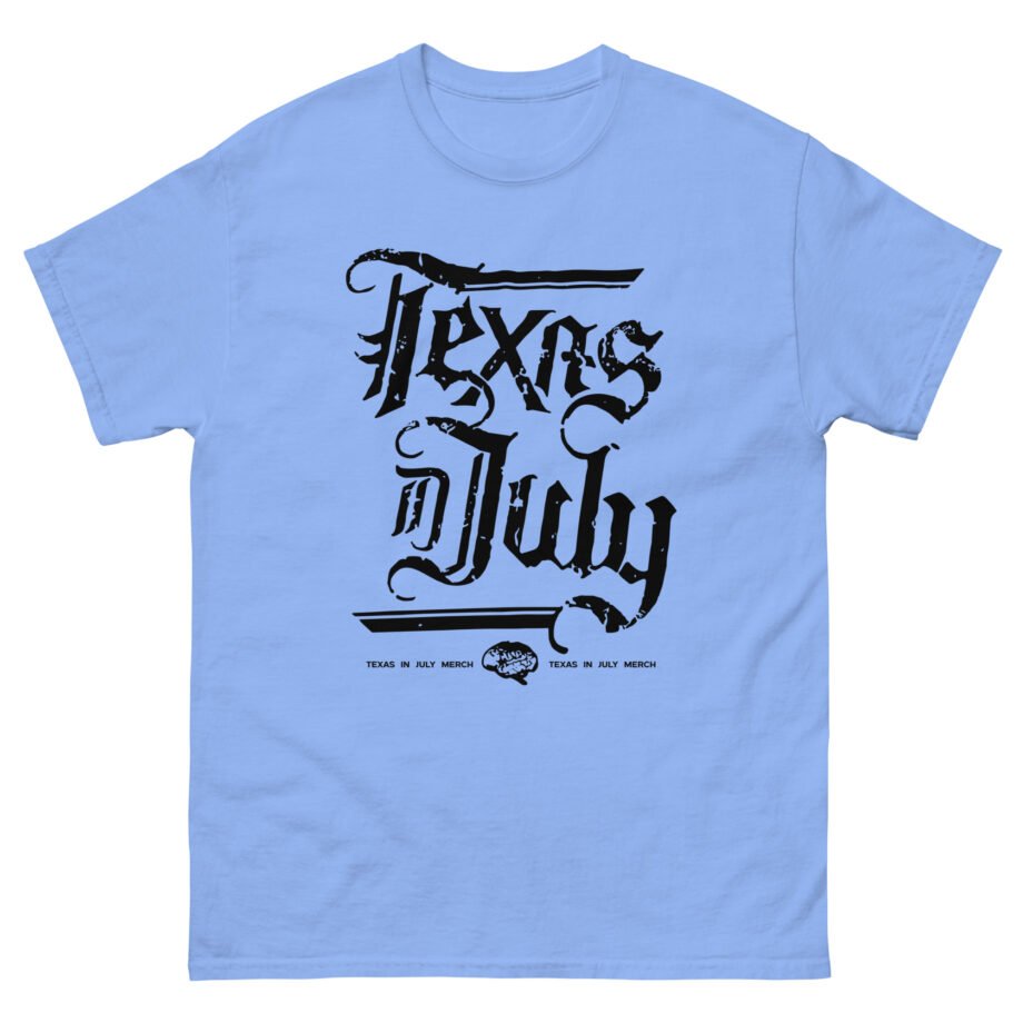 Texas in July Unisex classic tee