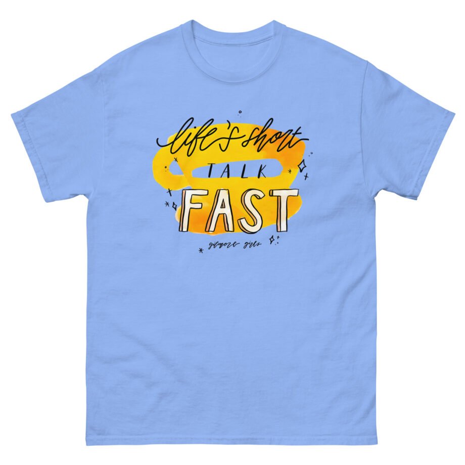 Gilmore Girls Life's Unisex classic tee