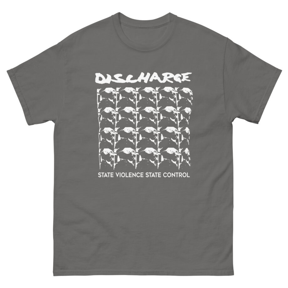 Discharge State Violence State Control Unisex classic tee