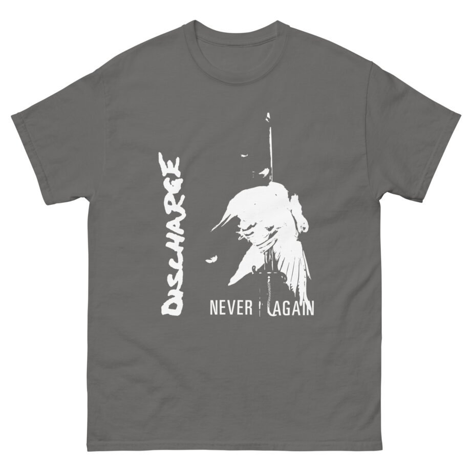 Discharge Never Again Unisex classic tee