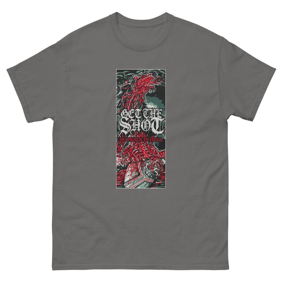 Get the Shot No Peace in Hell Unisex classic tee