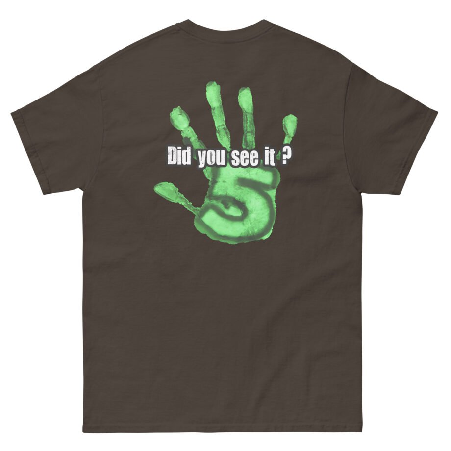 Nuke's Top 5 Did You See It Hand Unisex classic tee