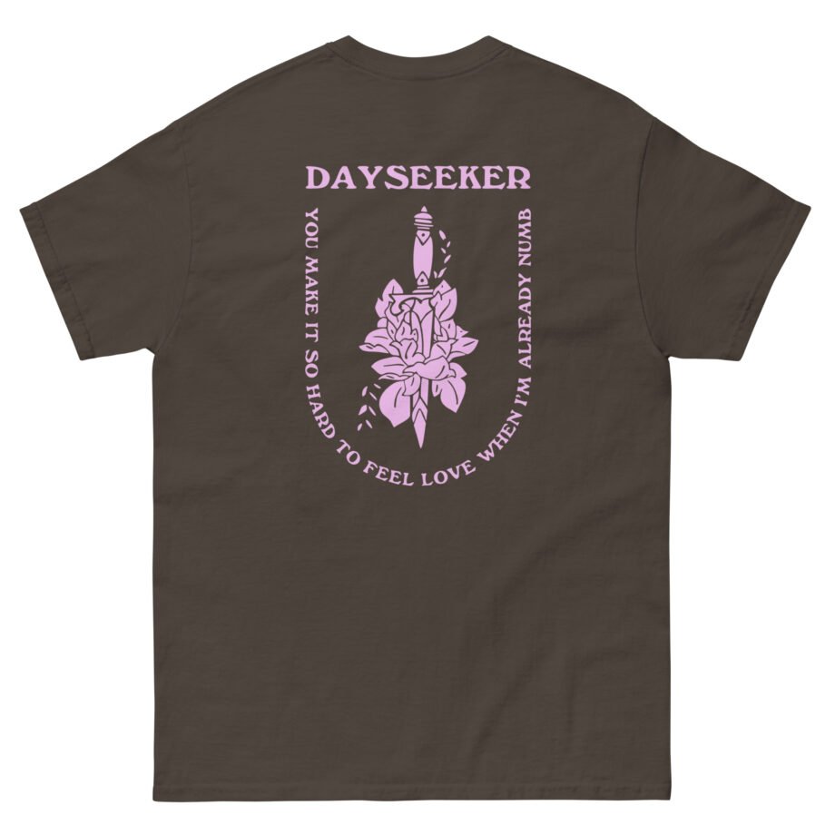 Dayseeker Already Numb Unisex classic tee