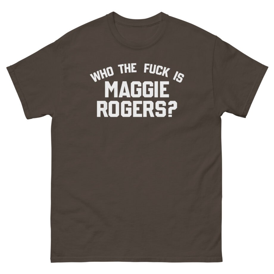Maggie Rogers Who the Fuck is Unisex classic tee