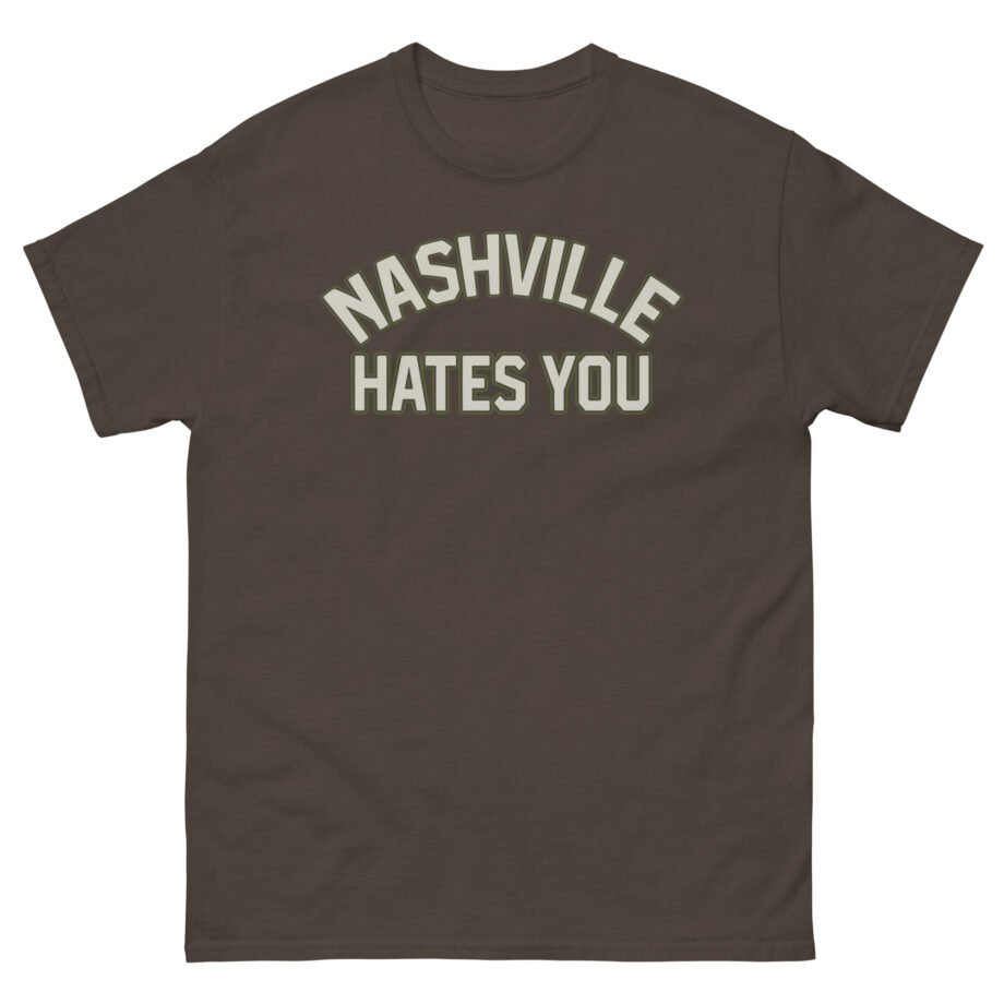 Orthodox Nashville Hates You Unisex classic tee