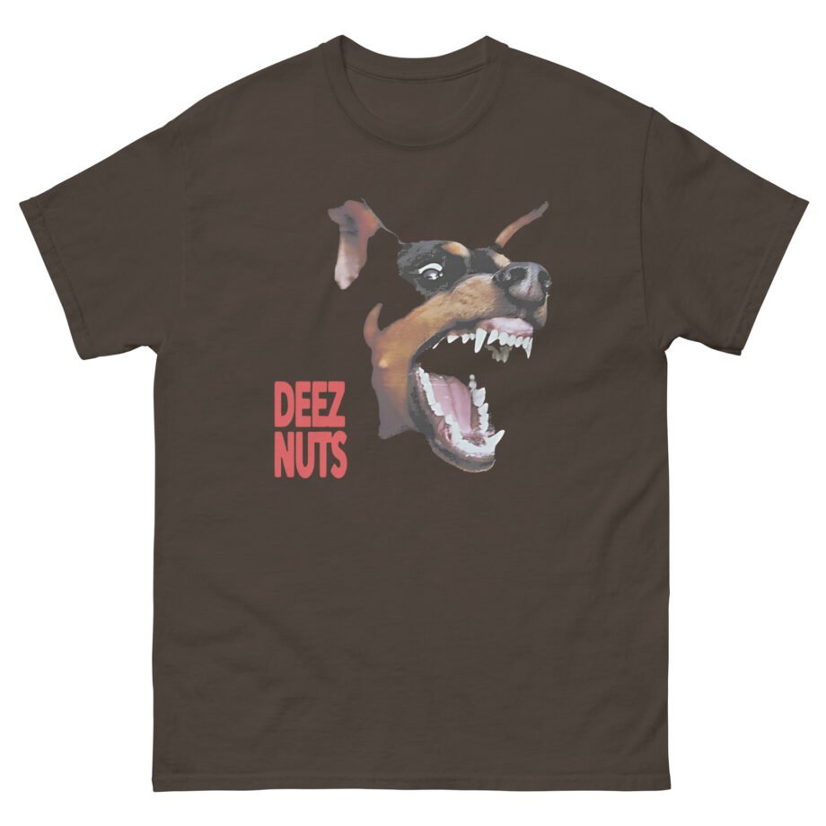 Deez Nuts Not My Dog Unisex classic tee