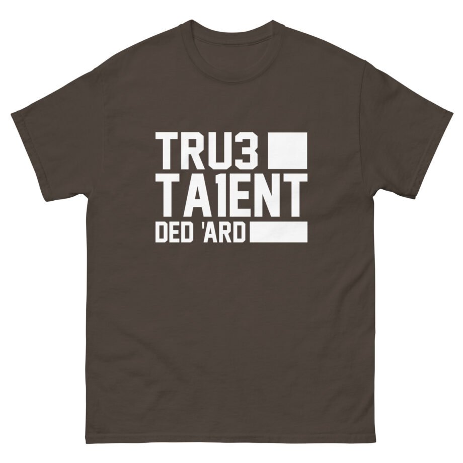 Tru3ta1ent Unisex classic tee