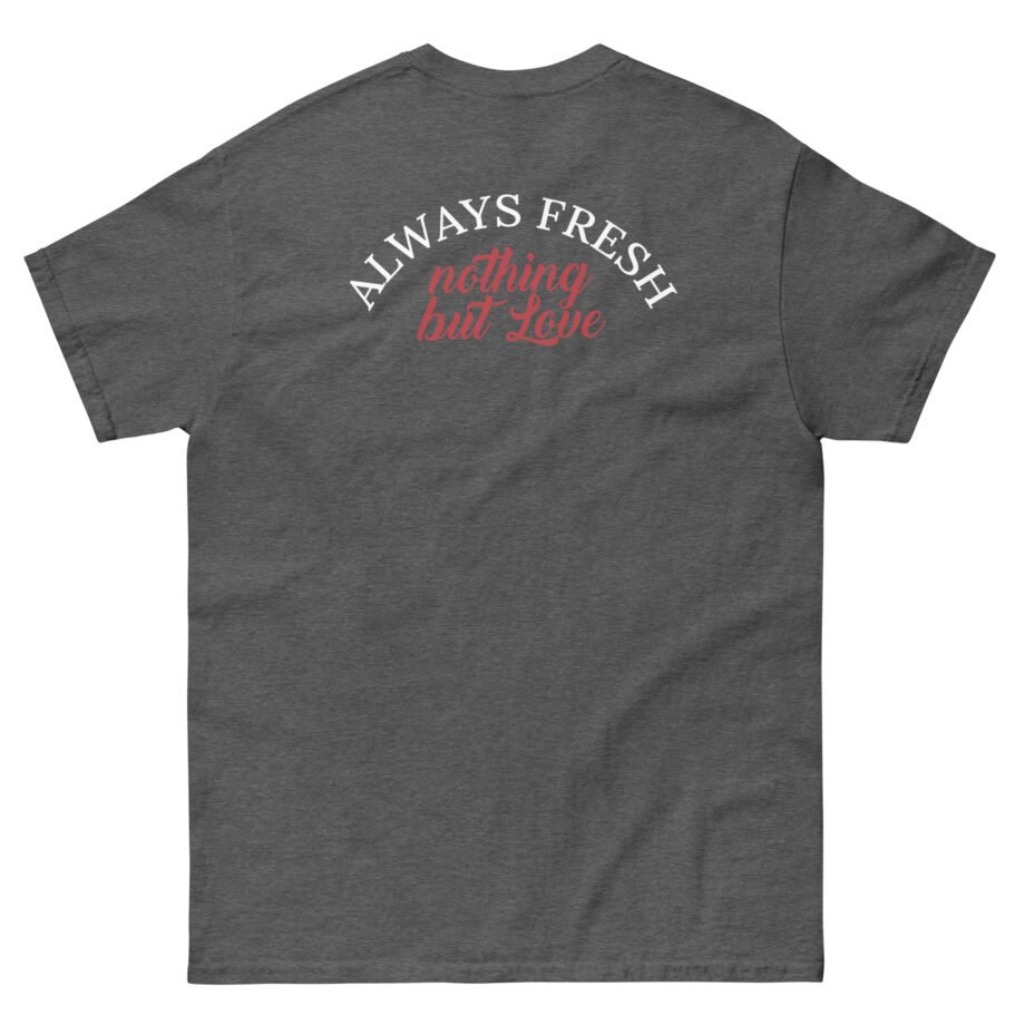 Fresku Nothing but Love Unisex classic tee