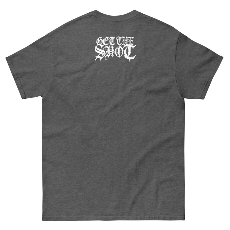 Get the Shot No Peace in Hell Unisex classic tee