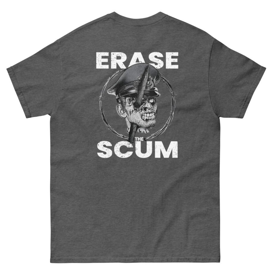 Get the Shot Erase the Scum Unisex classic tee