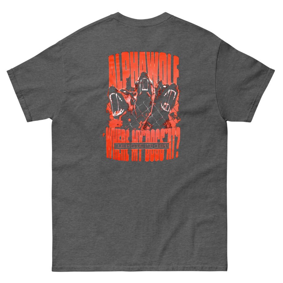 Alpha Wolf Where My Dogs at Unisex classic tee