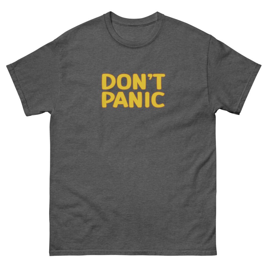 Impractical Jokers Don't Panic Unisex classic tee