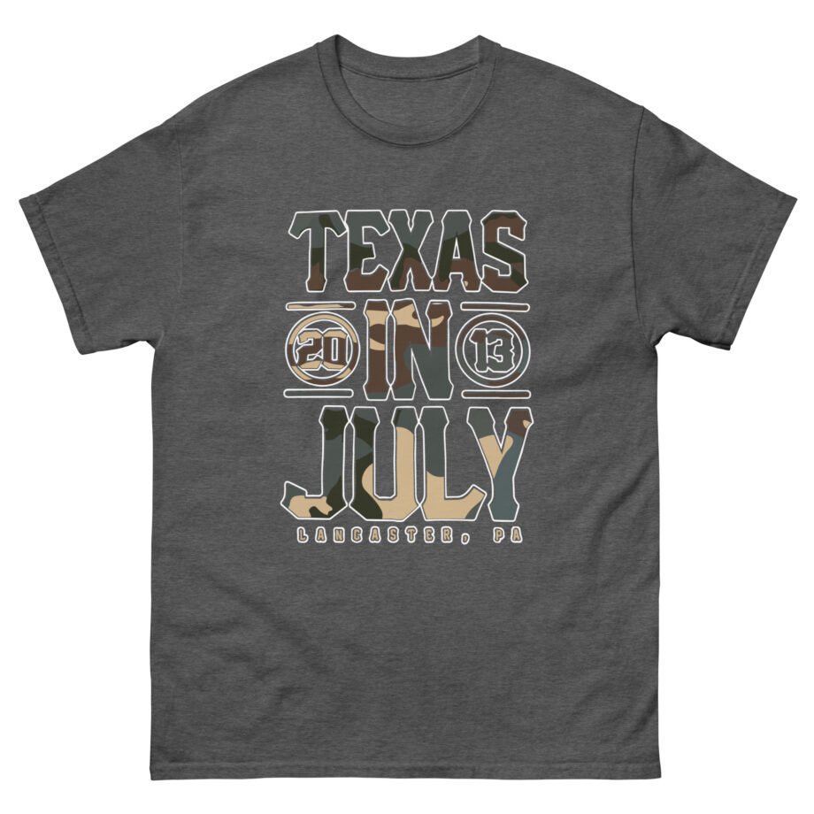 Texas in July 2013 Unisex classic tee
