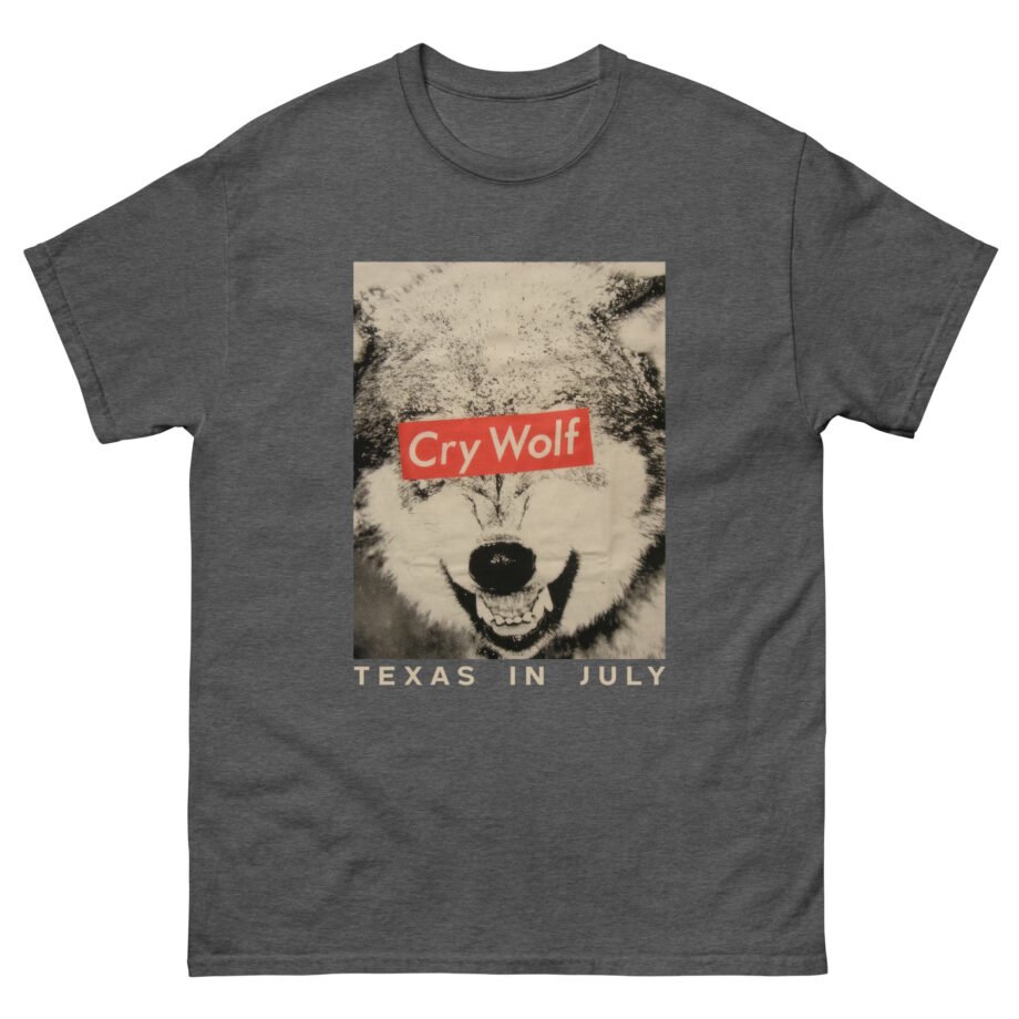 Texas in July Cry Wolf Concert Tour Unisex classic tee