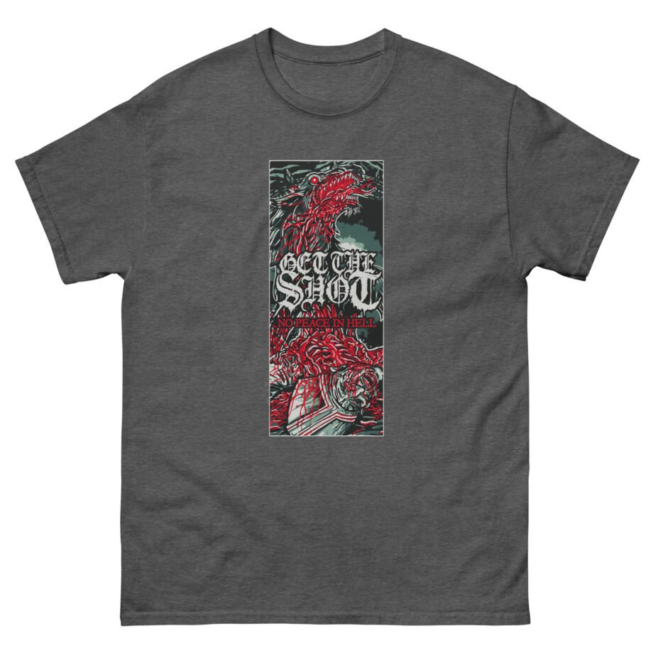 Get the Shot No Peace in Hell Unisex classic tee