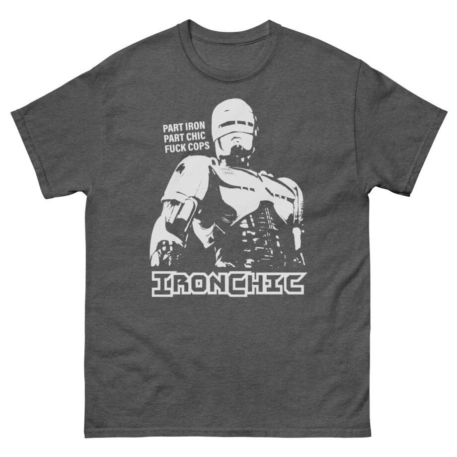 Iron Chic Unisex classic tee