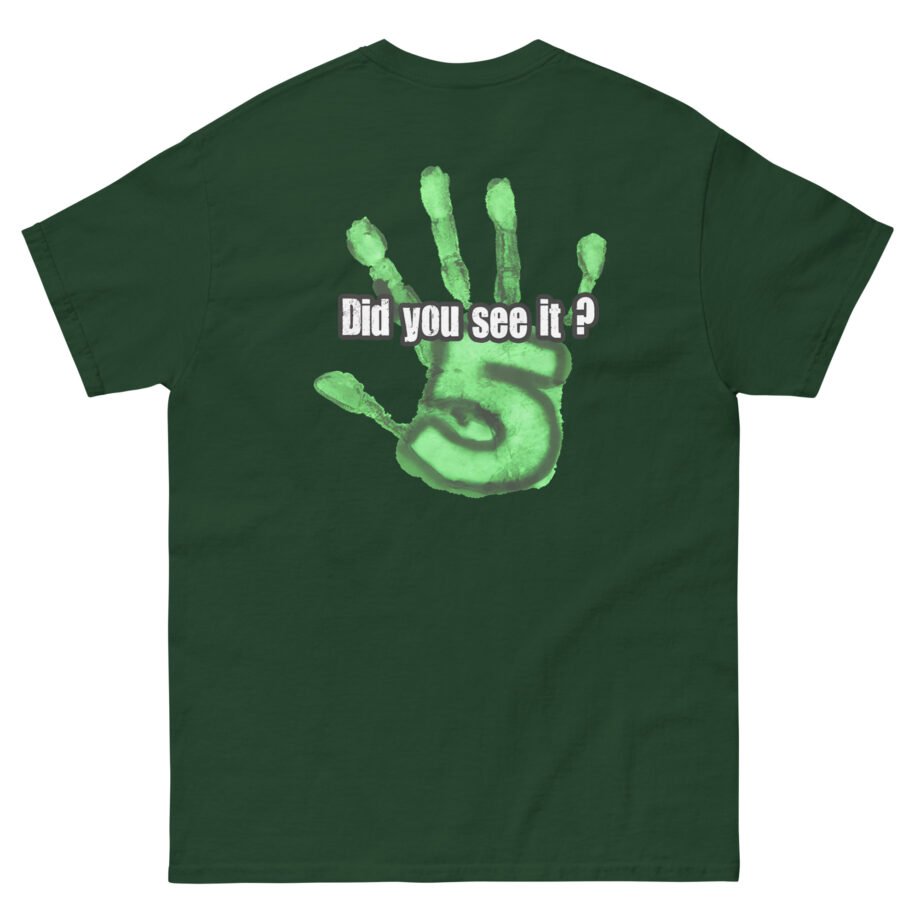 Nuke's Top 5 Did You See It Hand Unisex classic tee
