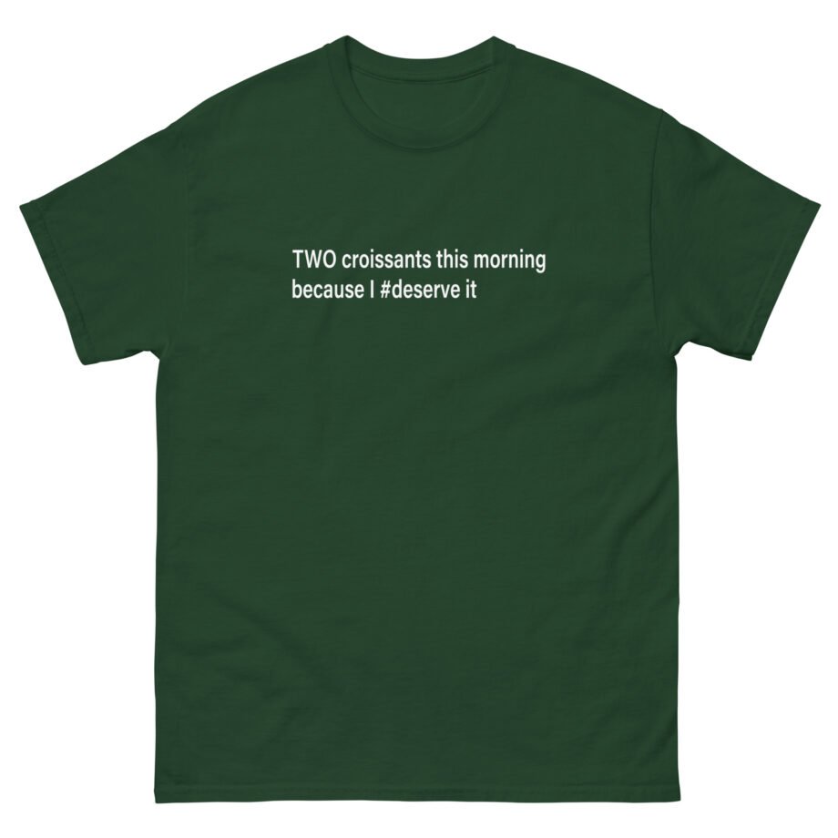 Vulfpeck Two Croissants This Morning Because I deserve It Unisex classic tee