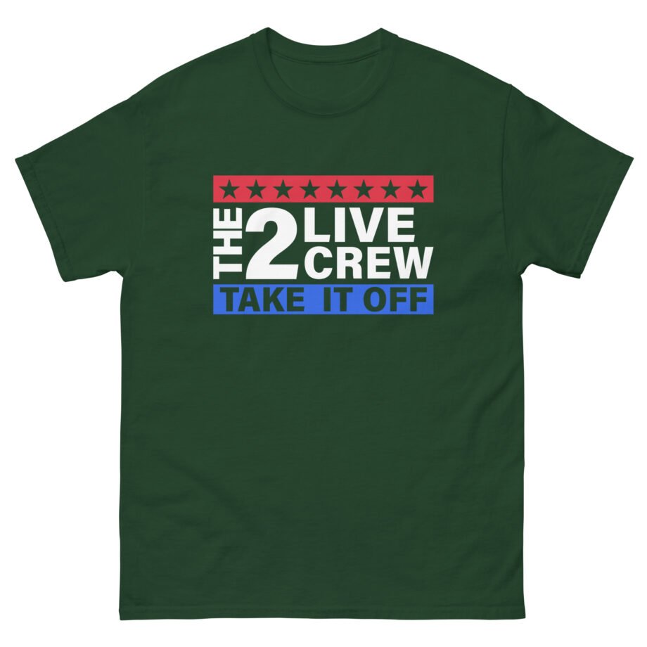 2 Live Crew Take It Off Unisex classic tee
