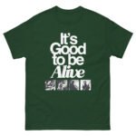 Gaslight Anthem Good to Be Alive Unisex classic tee