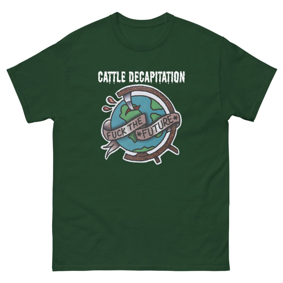 Cattle Decap F**k the Future Unisex classic tee