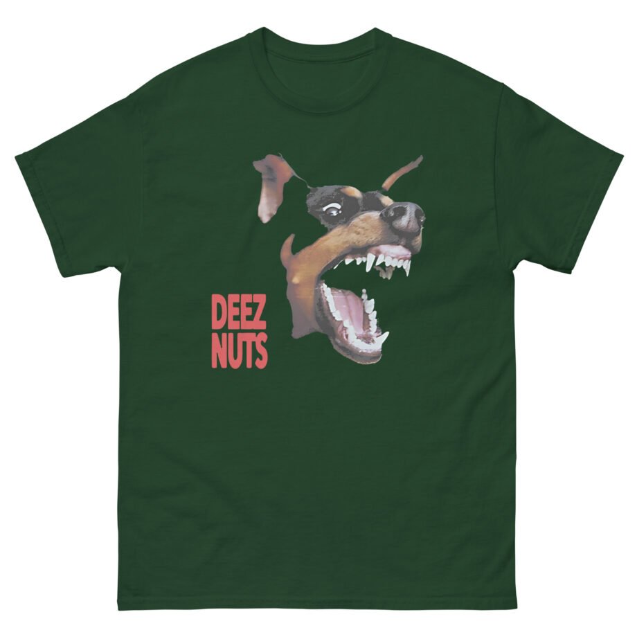 Deez Nuts Not My Dog Unisex classic tee