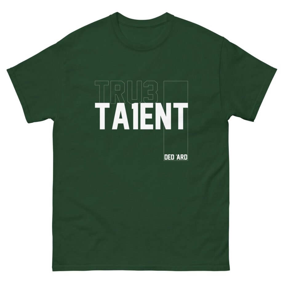 Tru3ta1ent Unisex classic tee