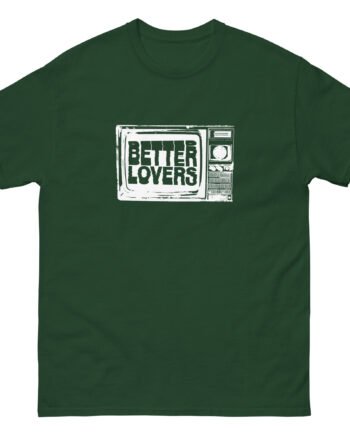 Better Lovers TV Unisex classic tee
