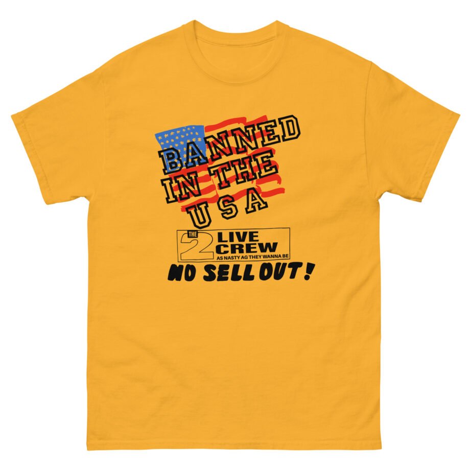 2 Live Crew Banned in the U.s.a. Luke Records Unisex classic tee