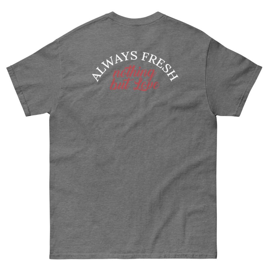 Fresku Nothing but Love Unisex classic tee