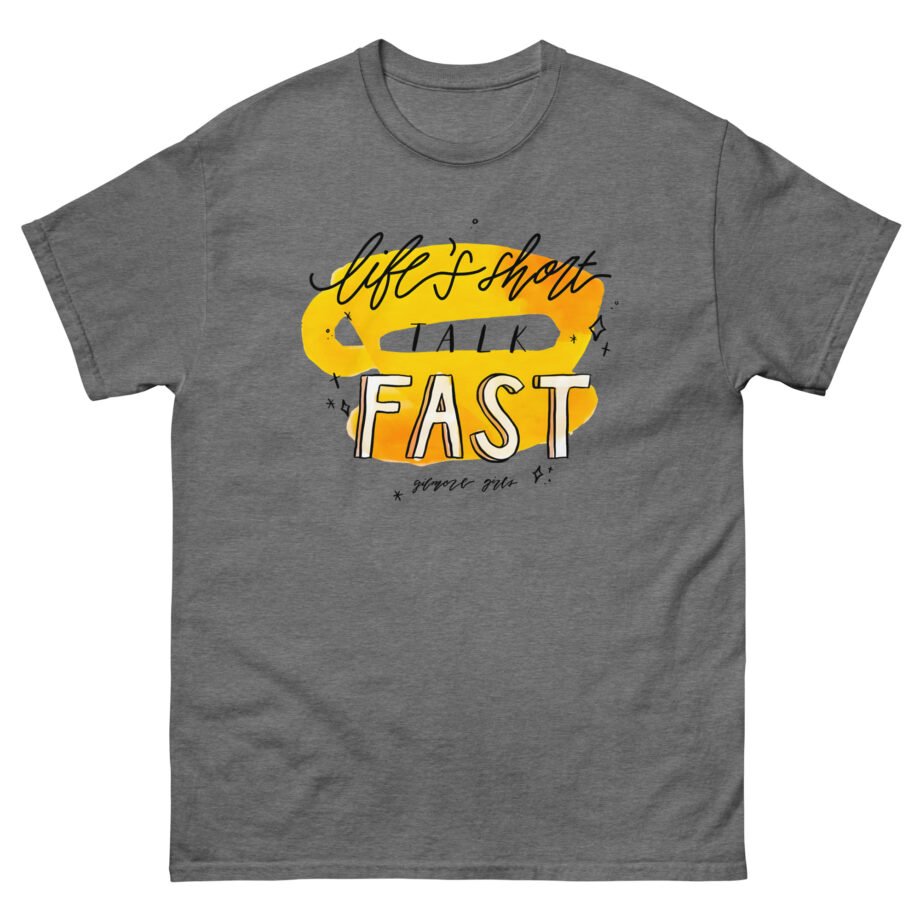 Gilmore Girls Life's Unisex classic tee
