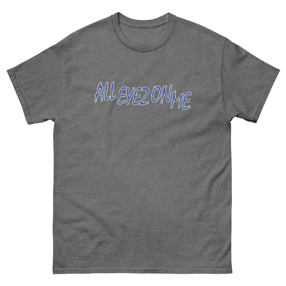2pac All Eyez on Me Unisex classic tee