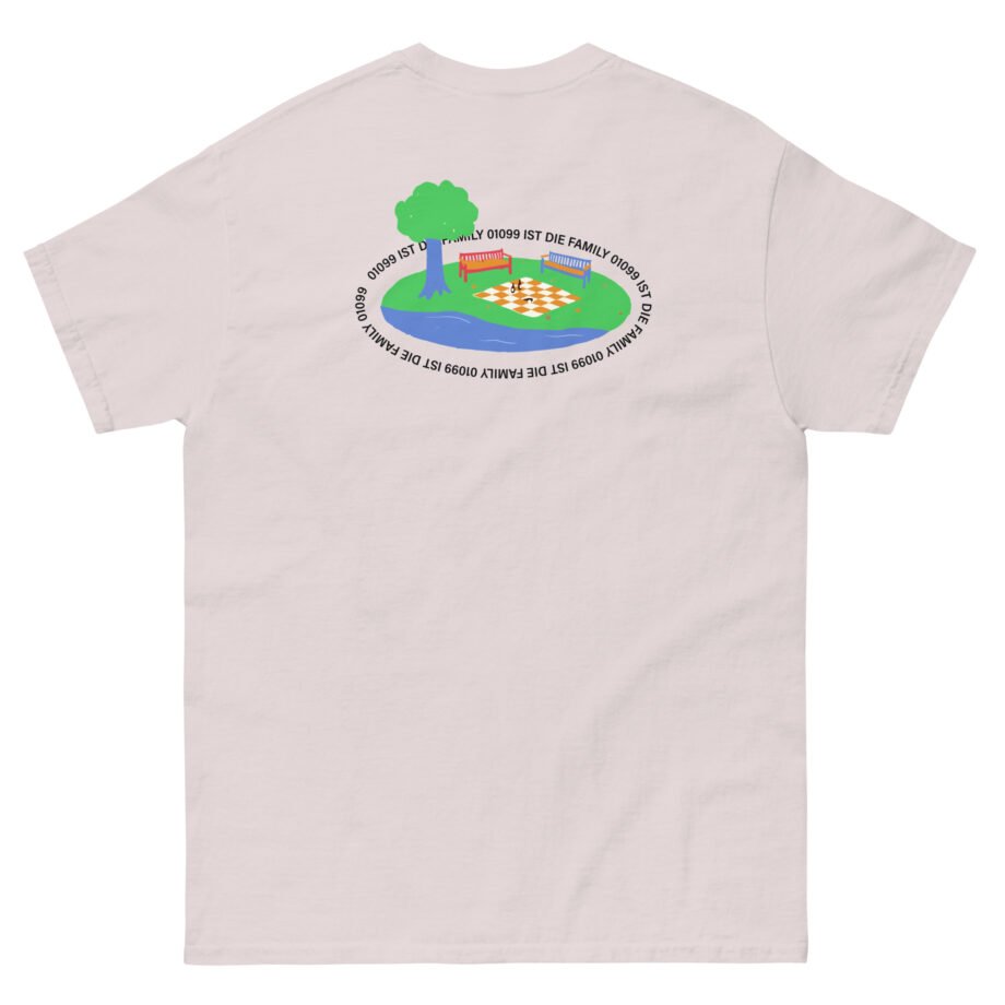 01099 Ist Die Family Unisex classic tee
