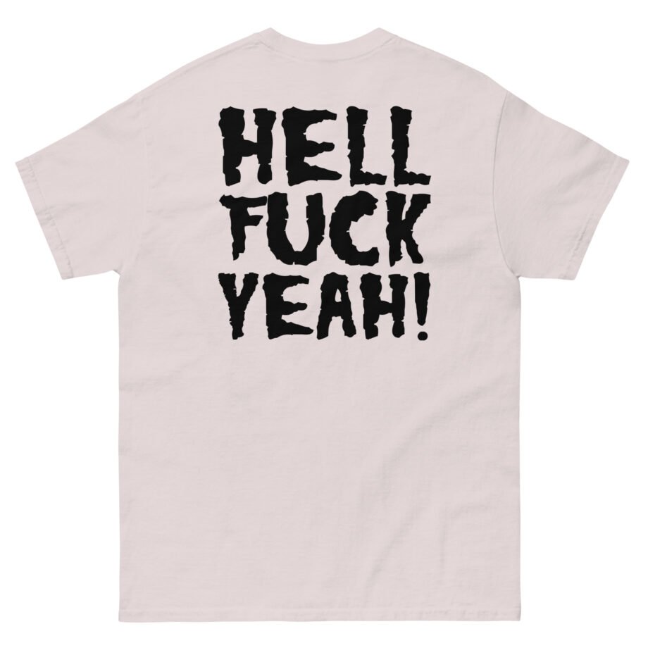 Violent Soho Hell Fuck Yeah Unisex classic tee